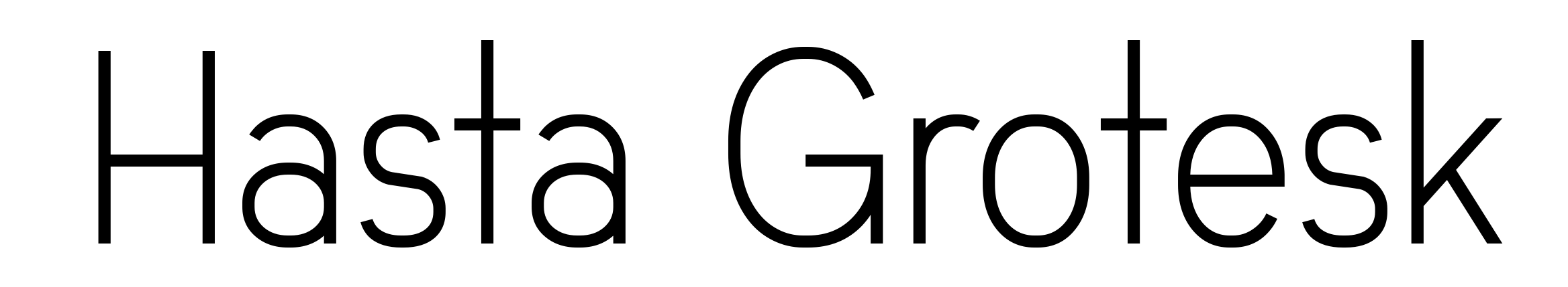 Hasta Grotesk